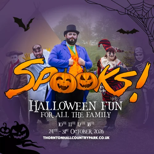 Half price family tickets for SPOOKS! | Thornton Hall Country Park